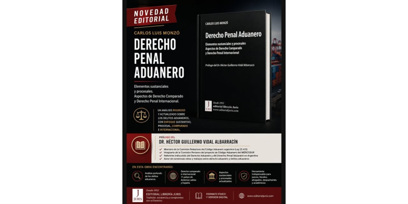 Nuevo libro "Derecho Penal Aduanero"