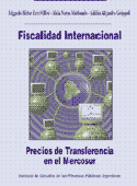 Fiscalidad Internacional. Precios de Transferencia en el Mercosur